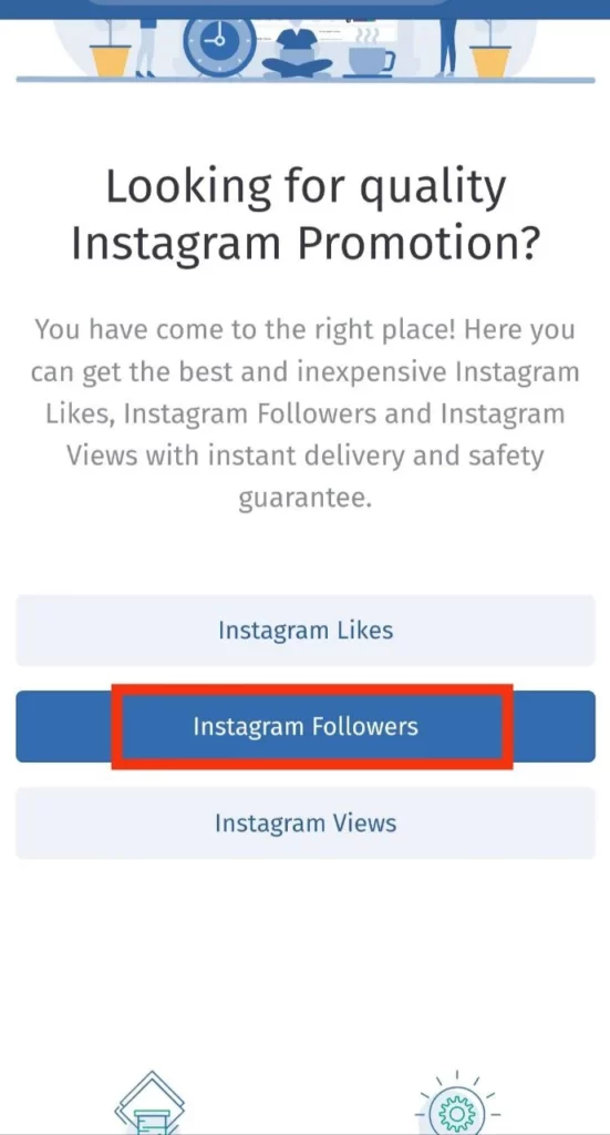 Click on instagram followers. Take Top Apk.